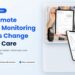 Remote Patient Monitoring Devices Change Patient Care